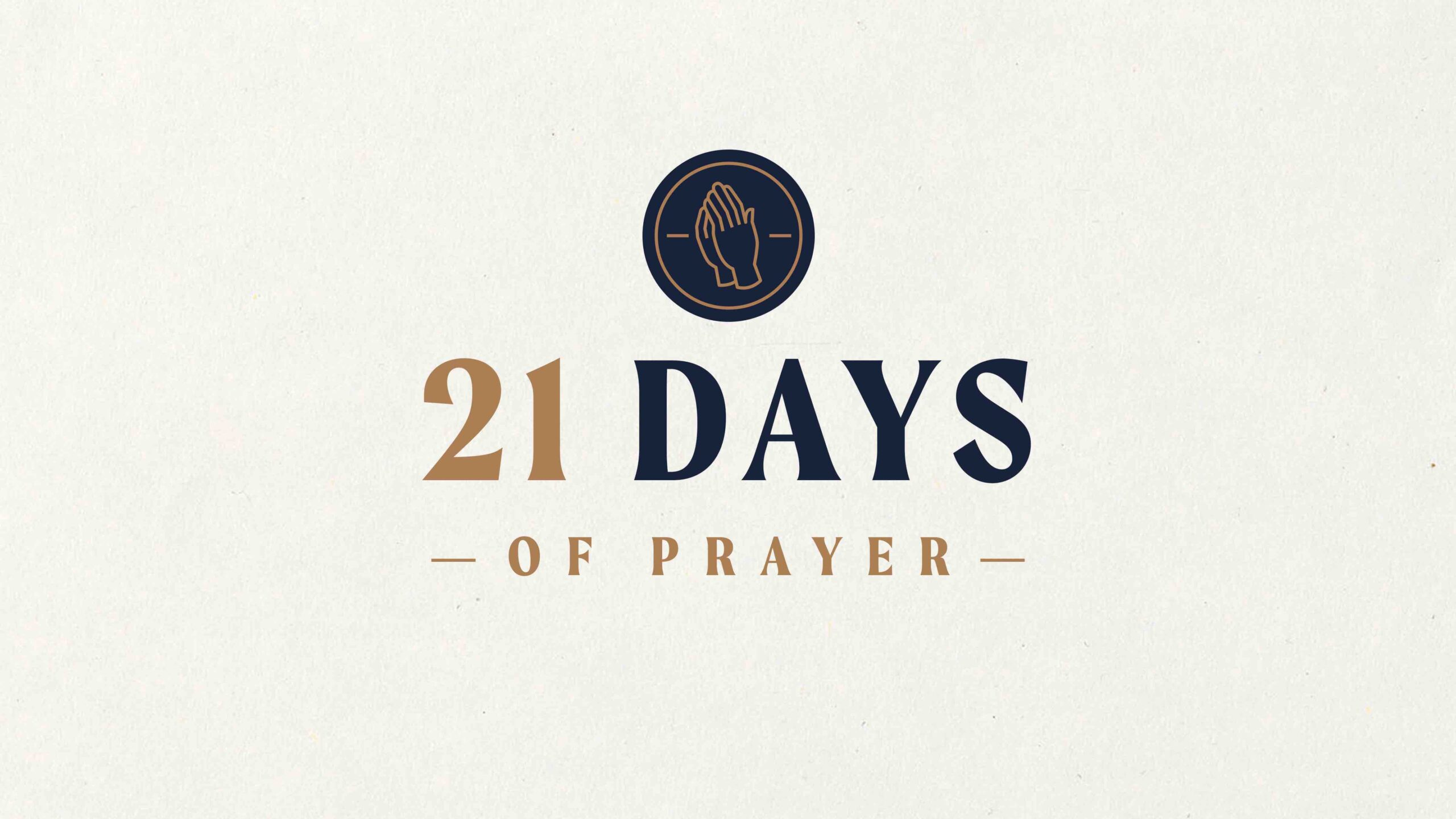 21 Days of Prayer sermon series graphic with a praying hands icon