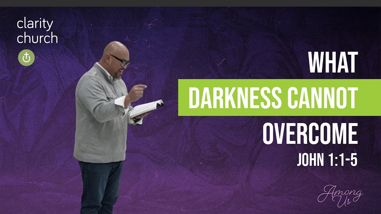 Before Christmas Began (John 1:1-5)