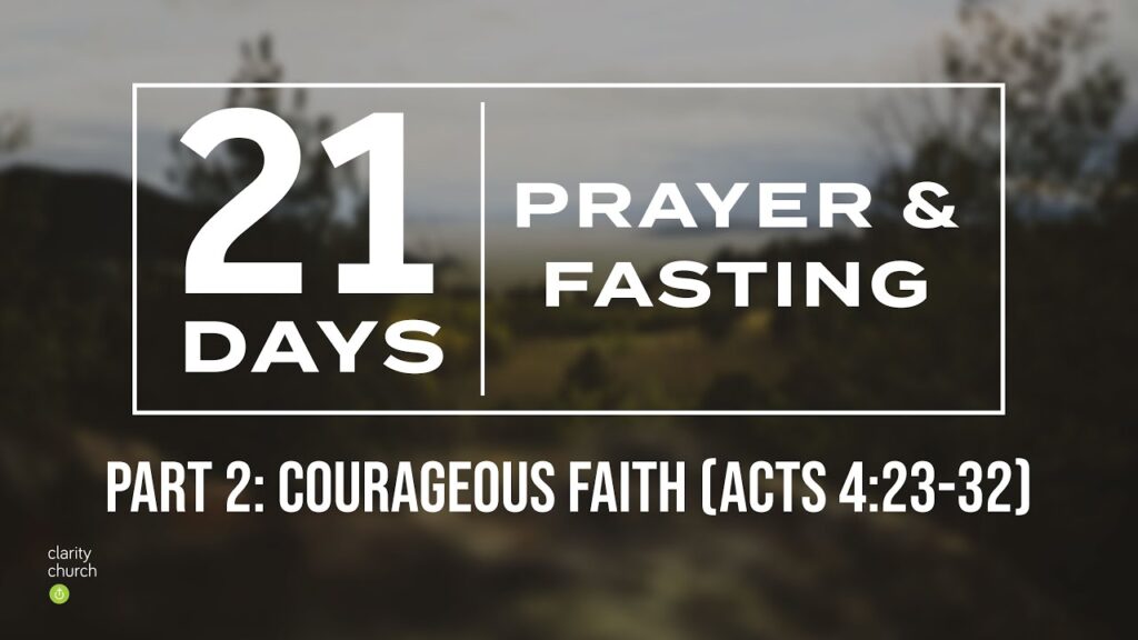 Part 2: Courageous Faith