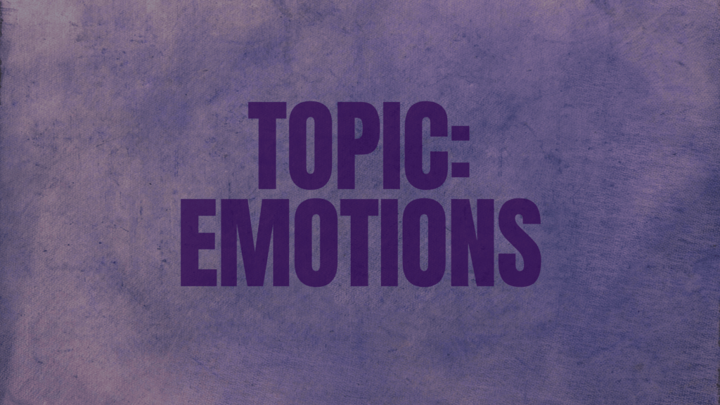 Topic: Emotions title graphic for Clarity Church's resources on emotions and faith